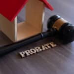 Probate and Real Estate: Handling Property in the Estate - The Probate Law Group